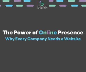 The Power of Online Presence Why Every Company Needs a Website